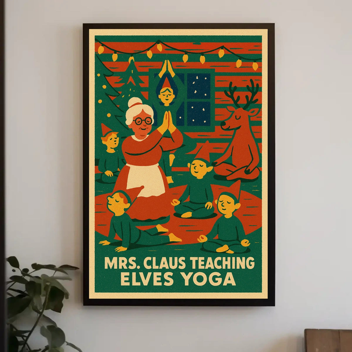 Mrs. Claus Teaching Elves Yoga Poster