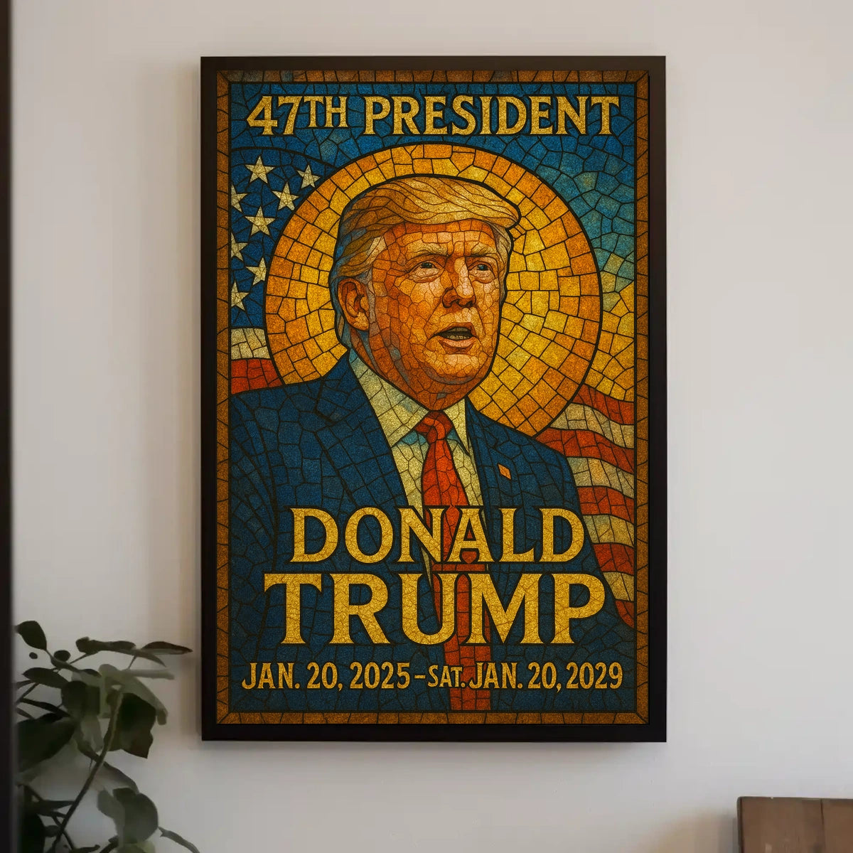 Trump 47th President Patriotic Decor Lovers Poster