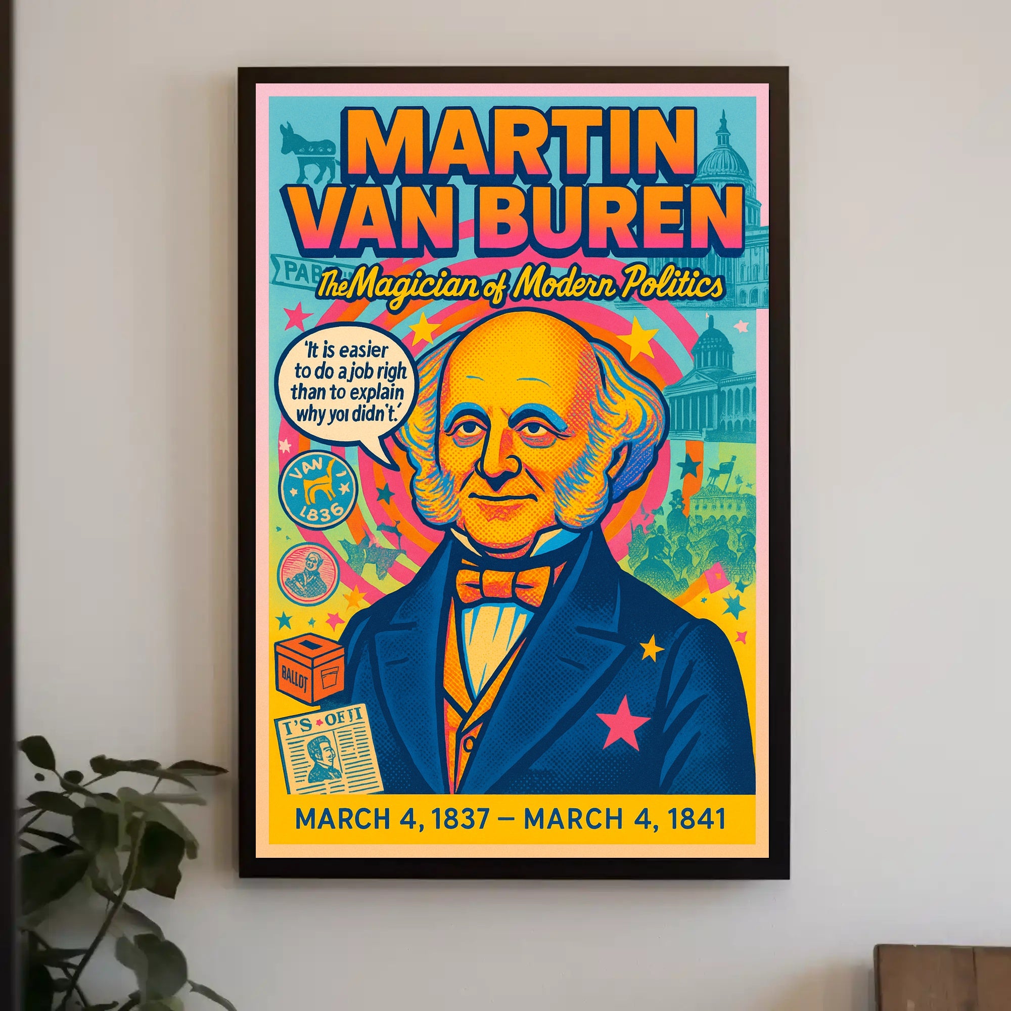 Martin Van Buren The Magician of Modern Politics Poster PosterGoat