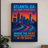 Welcome to Hotlanta Poster