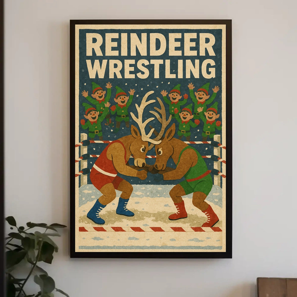 Vintage Reindeer Wrestling Funny Poster