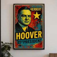 Herbert Hoover 31st President of the United States Graffiti Pop Art Poster