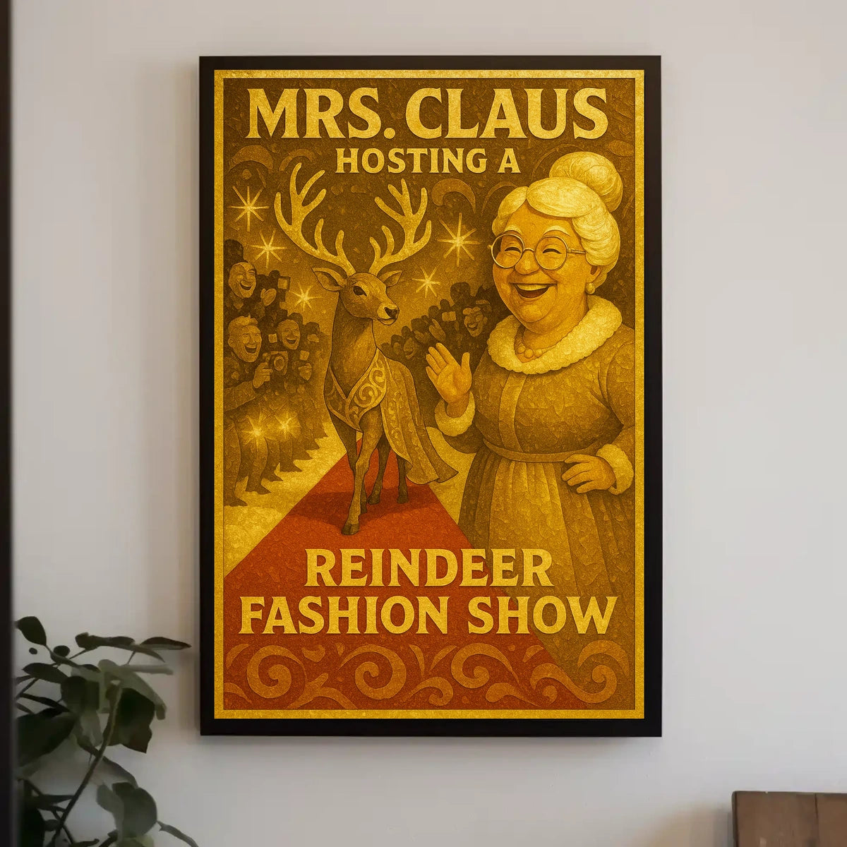 Mrs. Claus Hosts a Reindeer Fashion Show Poster