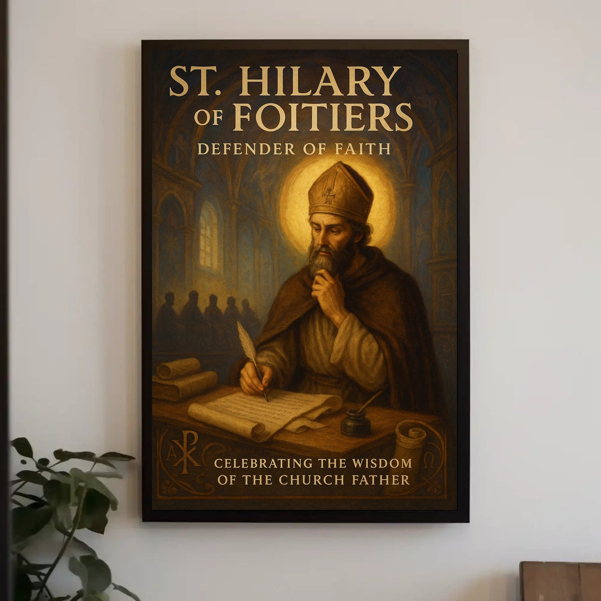 St. Hilary of Poitiers Defender of Faith Poster