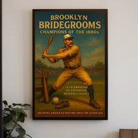 Brooklyn Bridegrooms Champions of the 1880s Poster