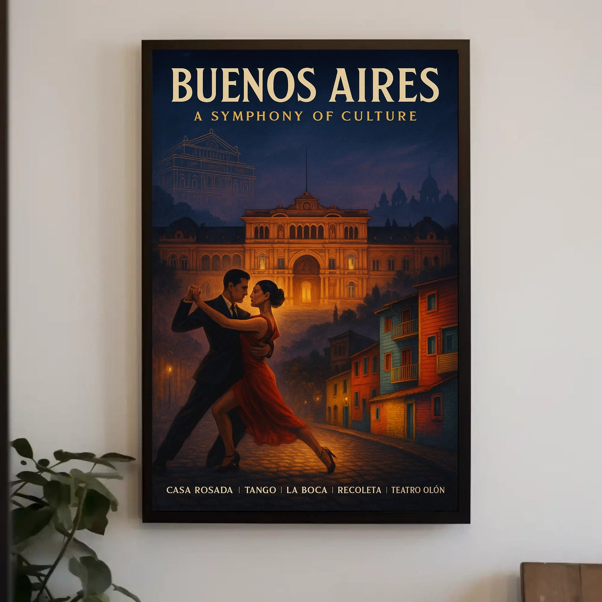 Buenos Aires A Symphony of Culture Poster