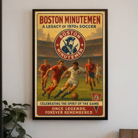 Boston Minutemen A Legacy of 1970s Soccer Poster