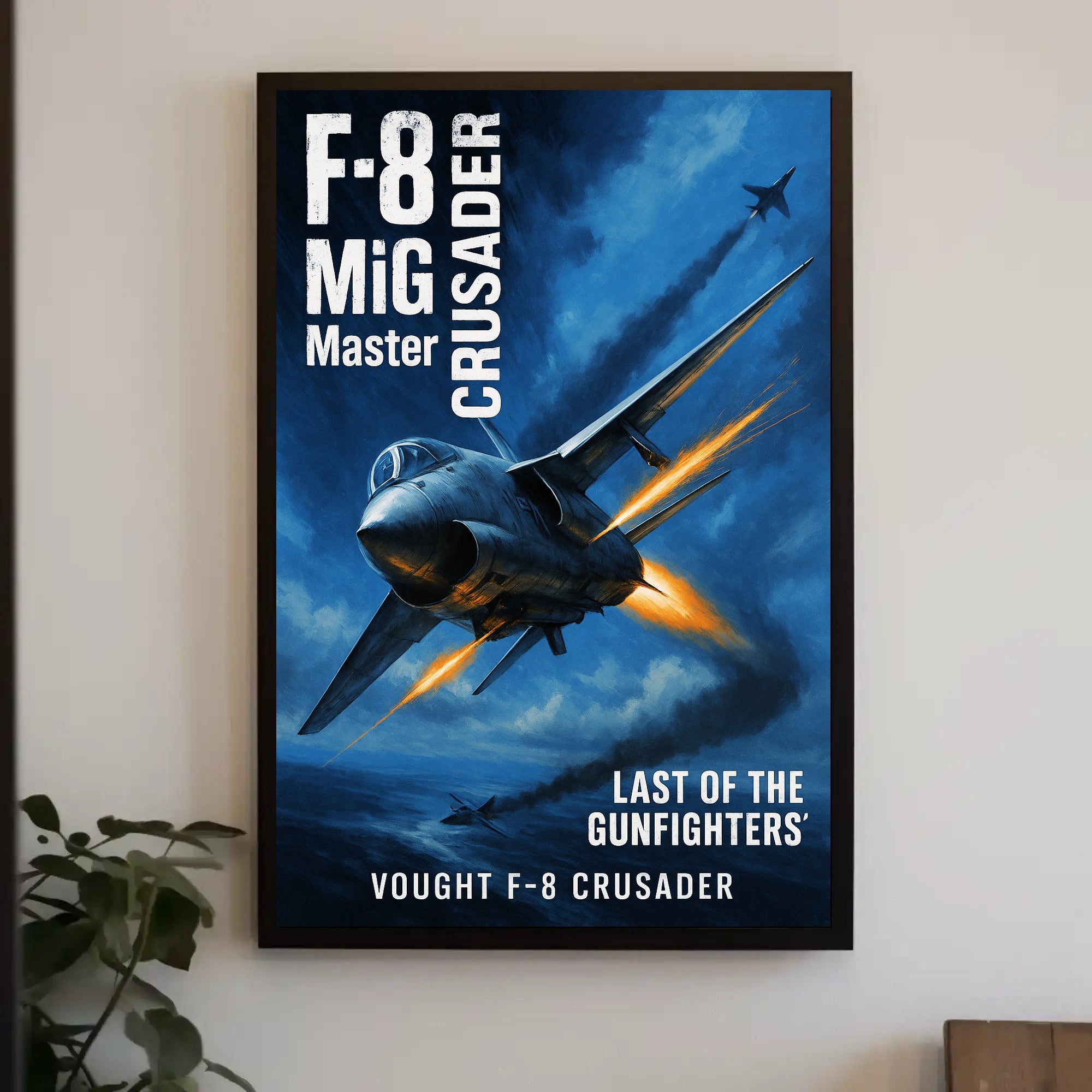 Vought F-8 Crusader Last of the Gunfighters Poster PosterGoat