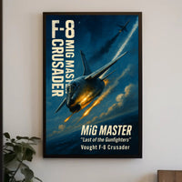 MiG MASTER Vought F-8 Crusader Poster