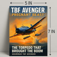 TBF Avenger - The Torpedo Bomber Poster PosterGoat