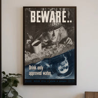 Beware Drink Only Approved Water WWII Poster PosterGoat