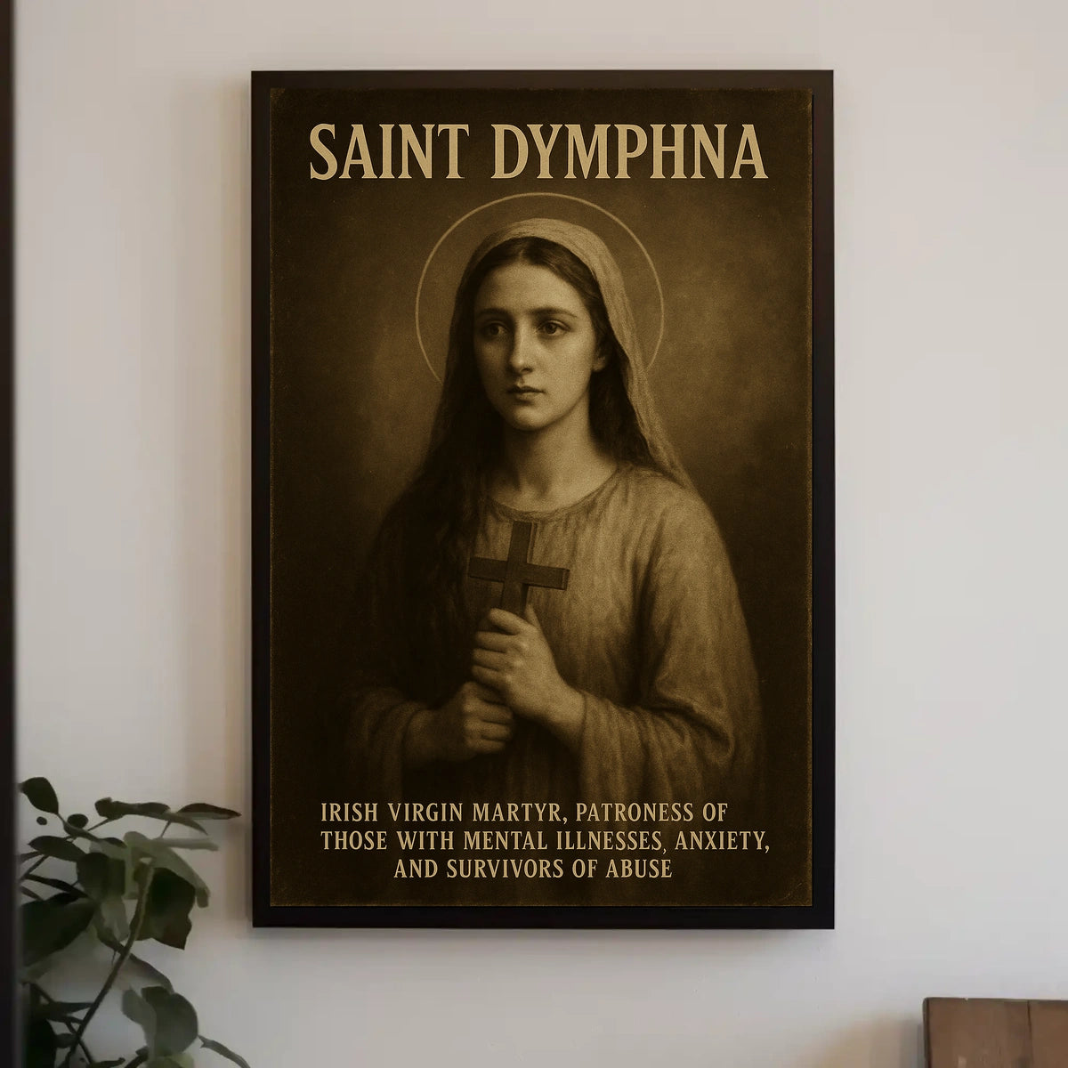 Saint Dymphna Patroness Of Mental Poster
