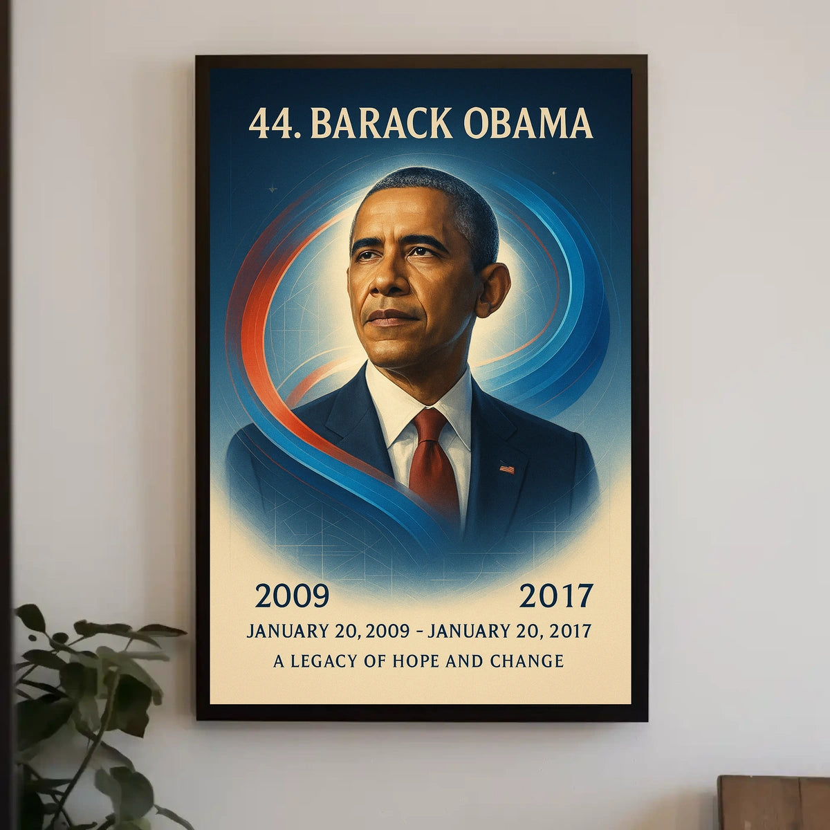 Legacy of Hope Obama Historical Presidential Poster