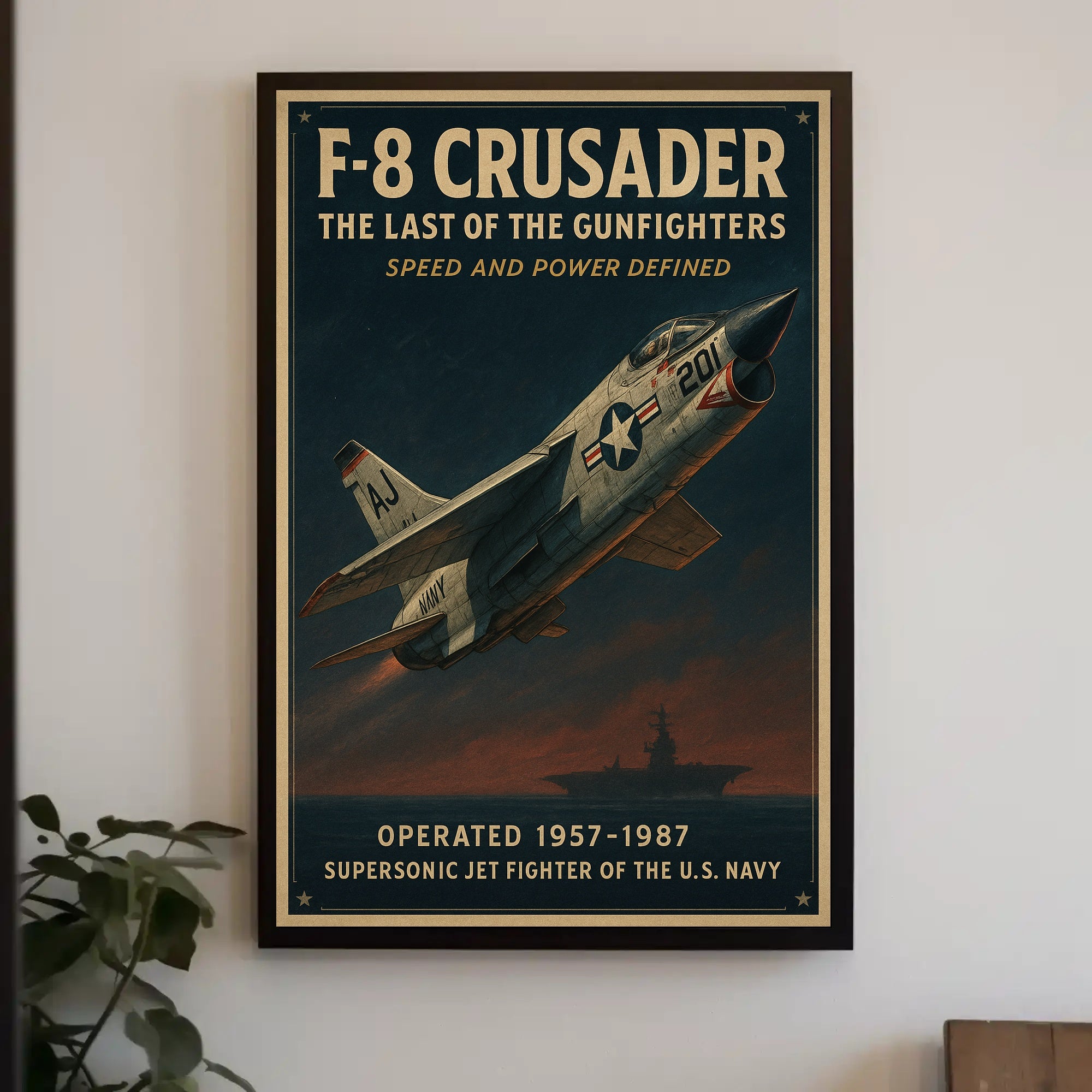 F-8 Crusader The Last of the Gunfighters Poster PosterGoat