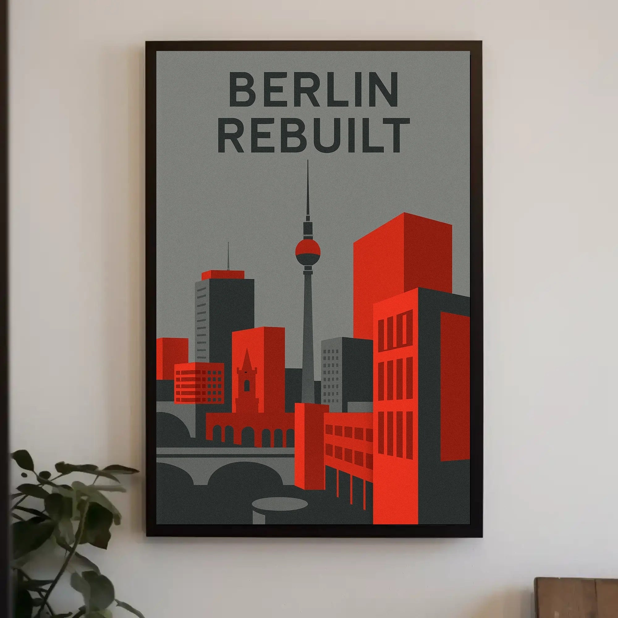 BERLIN REBUILT: Modern Cityscape Urban Art Poster