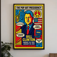 Bill Clinton The Pop Art Presidency Poster PosterGoat