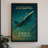 Eagle of the Sky F22 Raptor Poster for Aviation Enthusiasts