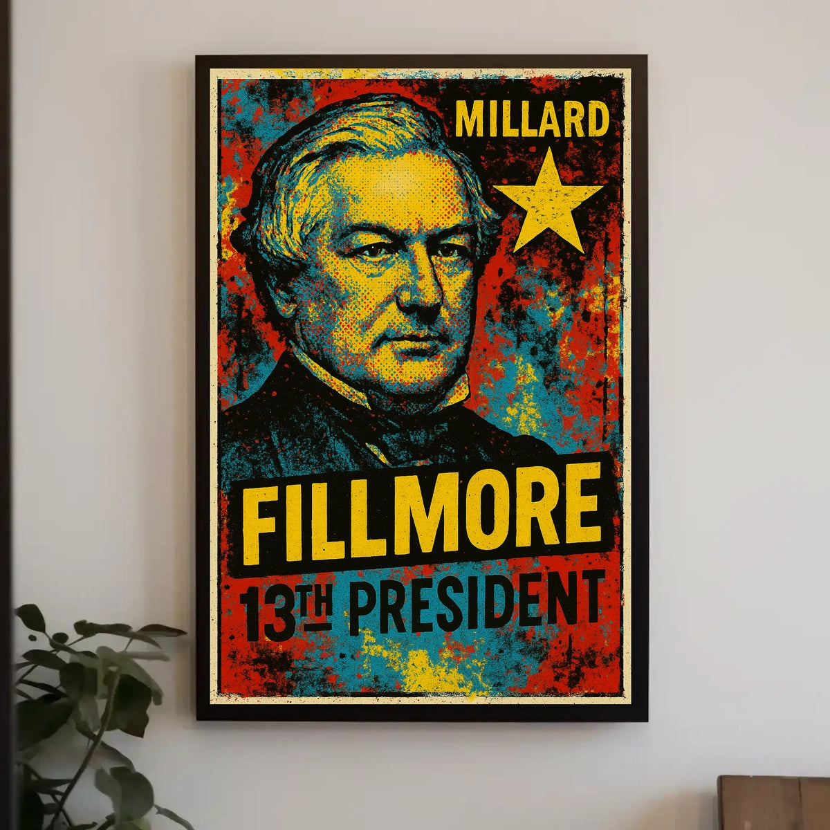 Millard Fillmore 13th President of the United States Graffiti Pop Art Poster