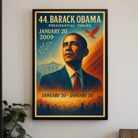 Barack Obama Artistic Tenure Historical or Presidential Poster