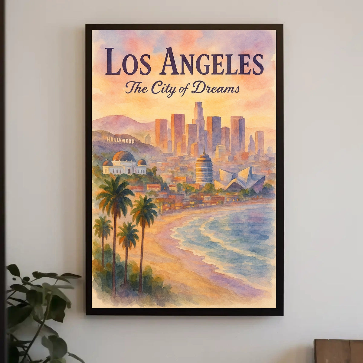 Los Angeles The City of Dreams