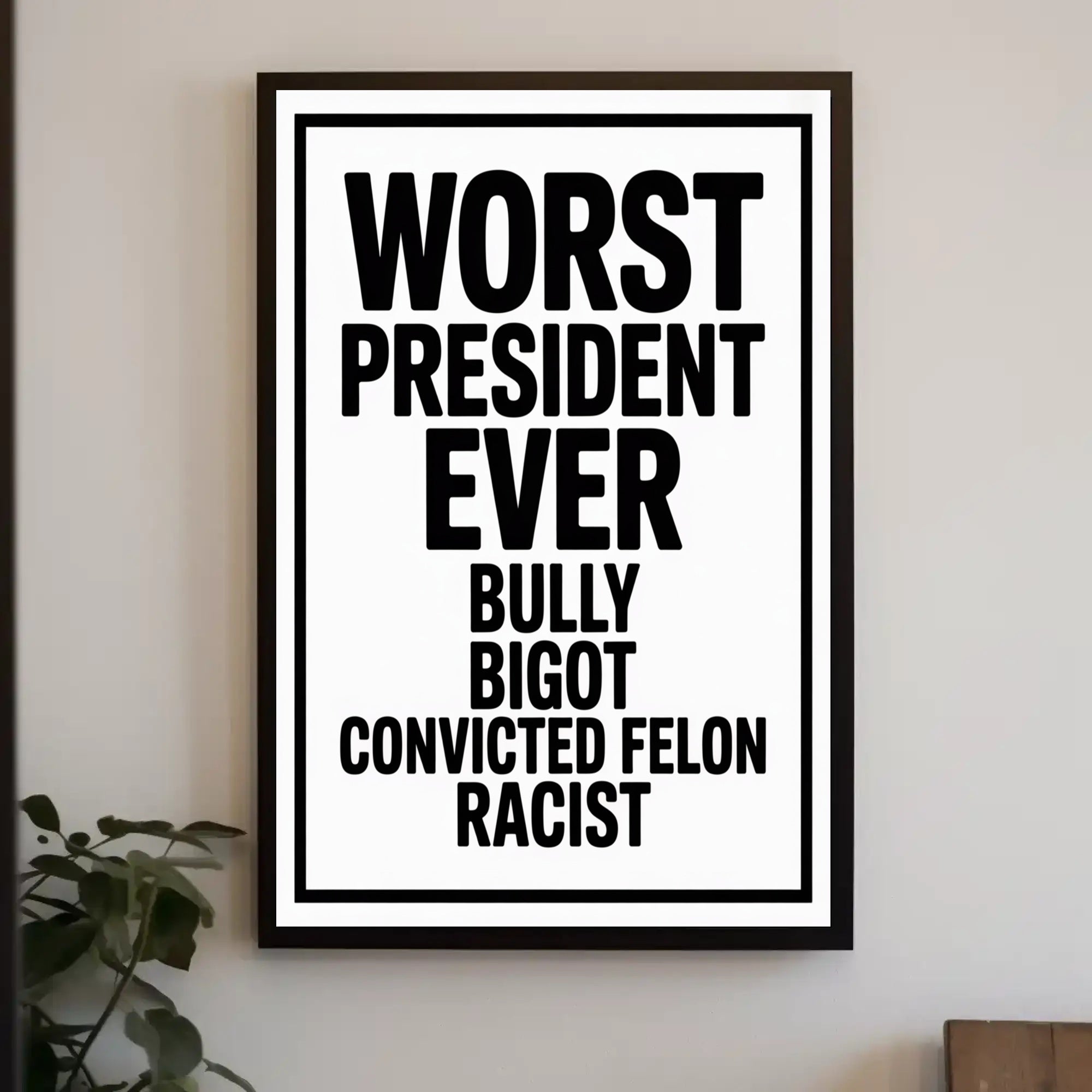 Bold Critique of American Leadership Political or Propaganda Poster