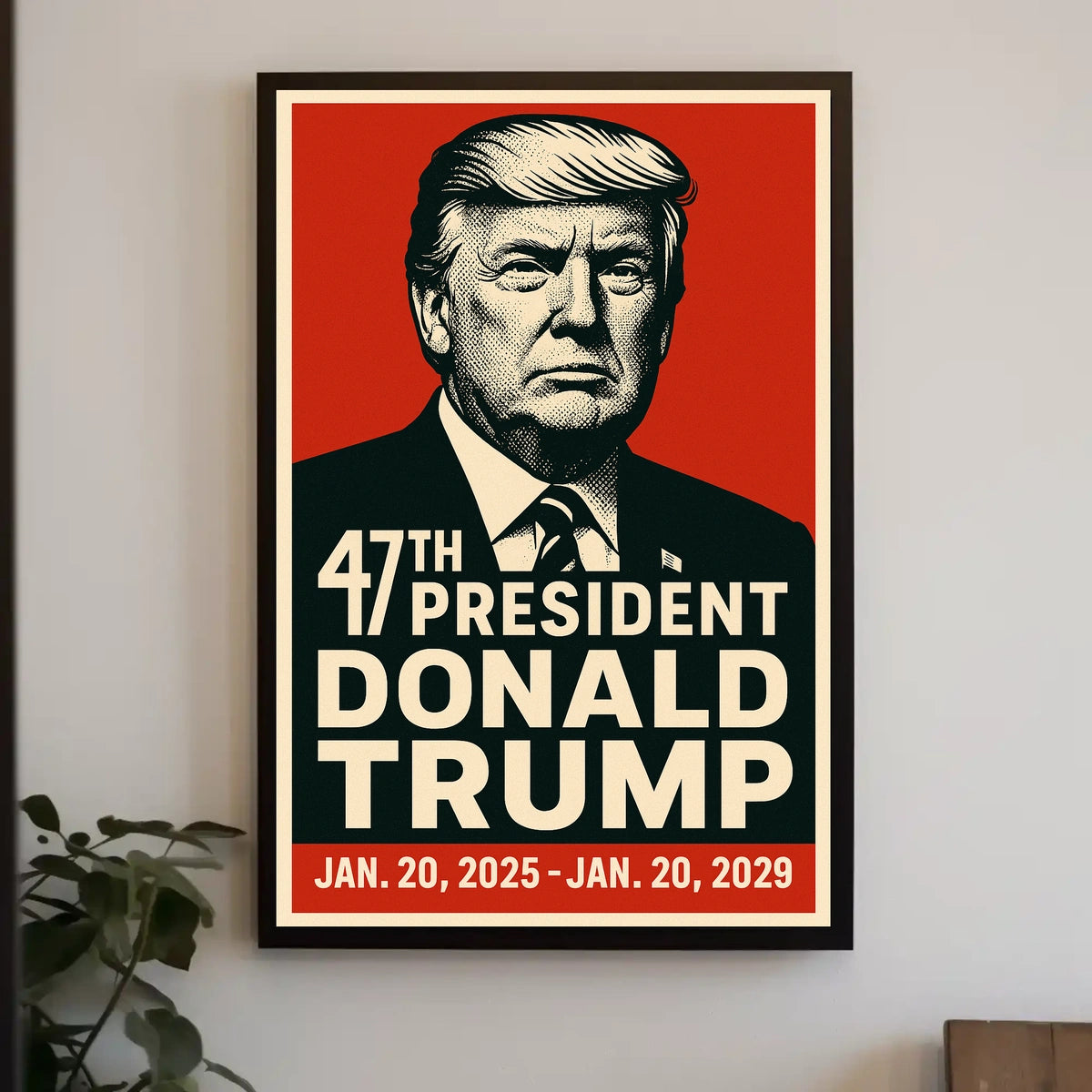 Donald Trump 47th President Poster