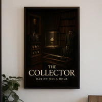The Collector Poster