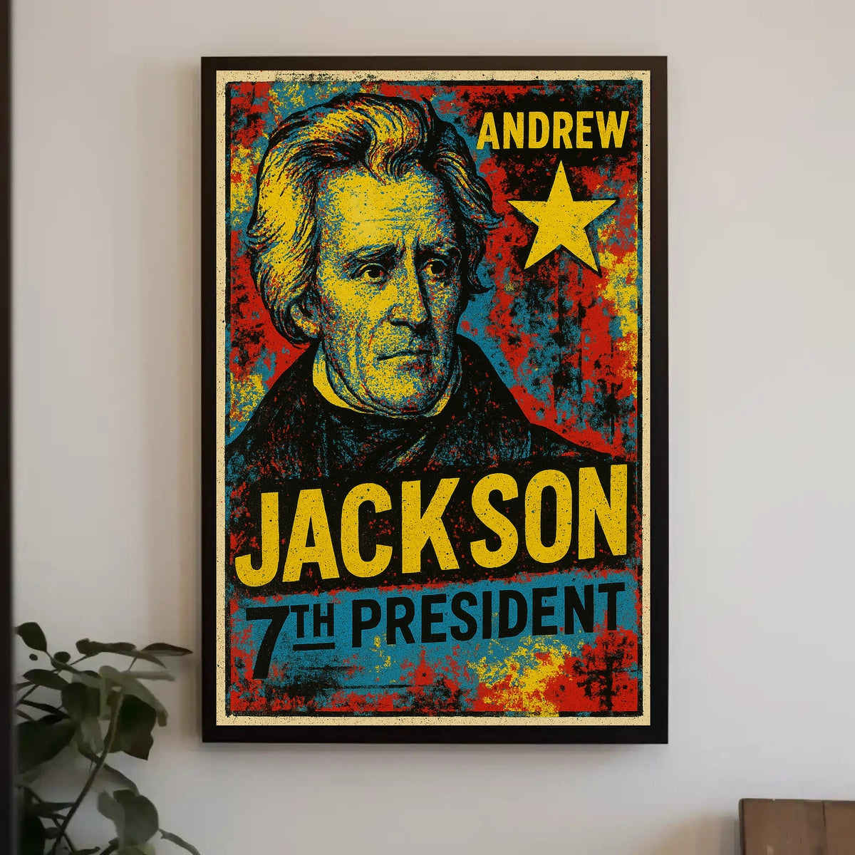 Andrew Jackson 7th President of the United States Graffiti Pop Art Poster
