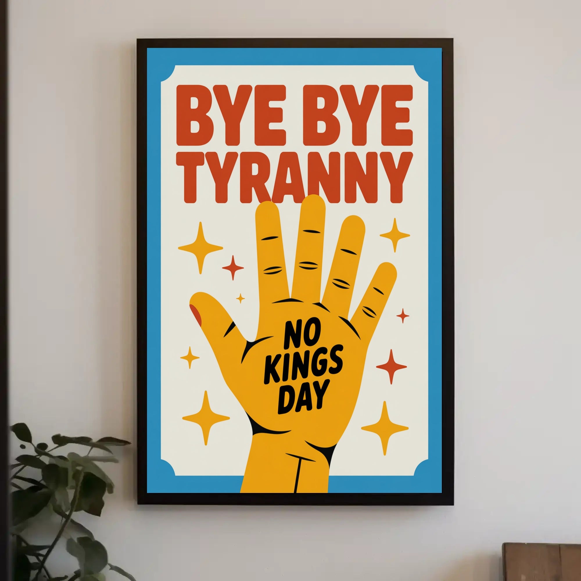 NO KINGS DAY Political or Propaganda Poster