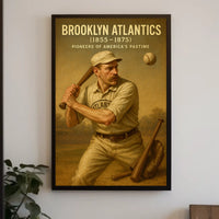 Brooklyn Atlantics Pioneers of Americas Pastime Poster