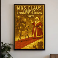 Mrs. Claus Hosts a Reindeer Fashion Show Poster