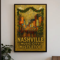 Nashville Music City Mistletoe Poster