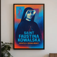 Saint Faustina Kowalska Apostle of Divine Mercy Poster