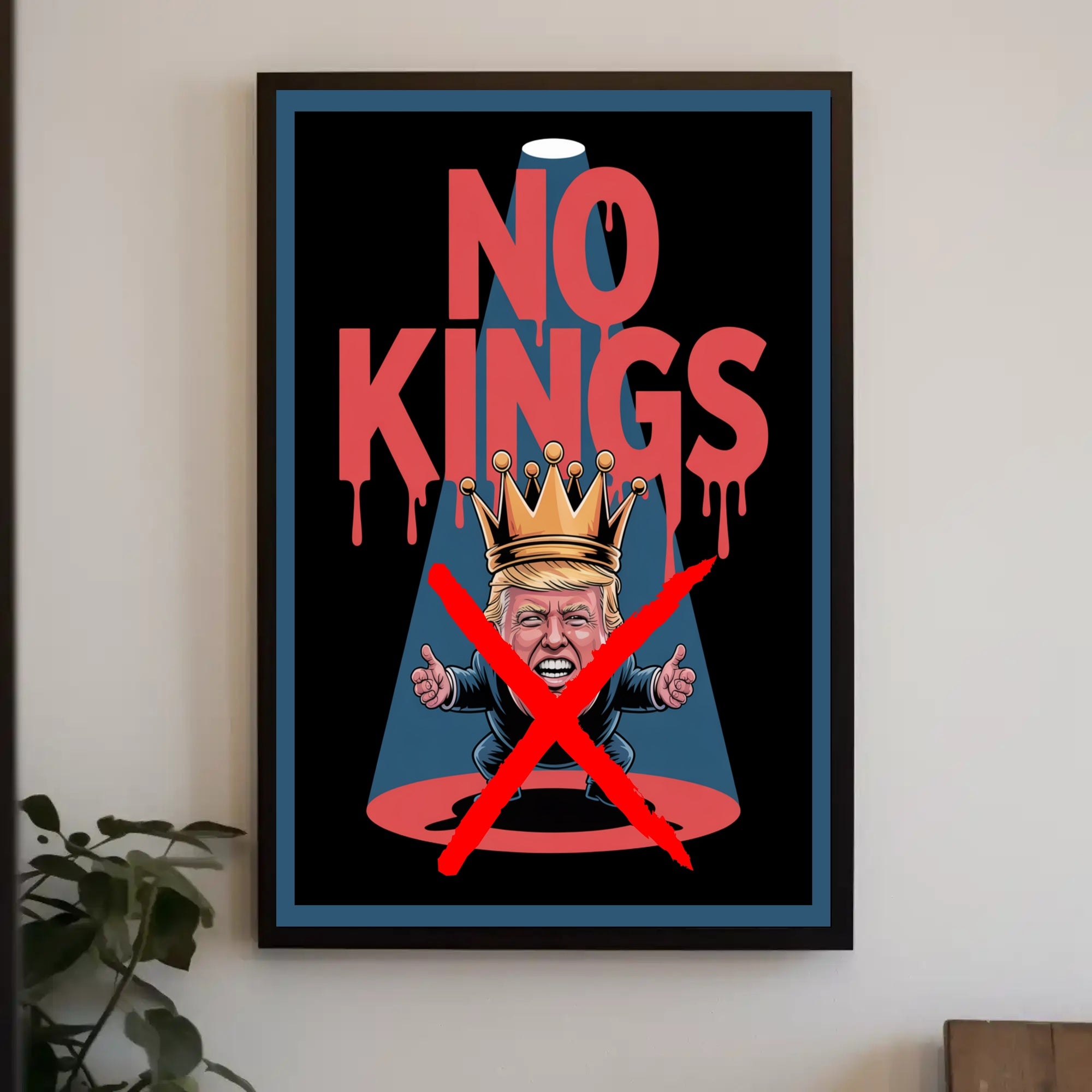 NO KINGS Anti-Monarchy Political or Propaganda Poster