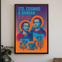 Sts. Cosmas Damian Patron Saints of Physicians Poster