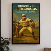 Brooklyn Bridegrooms Champions of the 1880s Poster