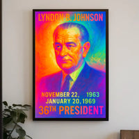 Lyndon B. Johnson 36th President of the United States Neon Gradient Overlay Poster