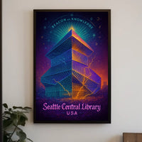 Seattle Central Library Beacon of Knowledge Poster