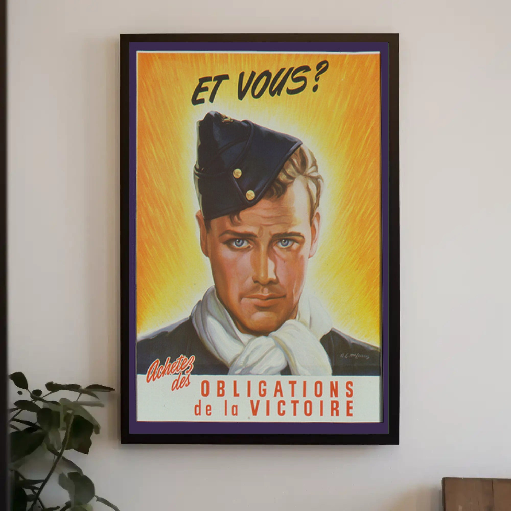 Et Vous Achetez des Obligations de la Victoire Poster PosterGoat
