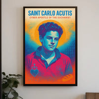 Saint Carlo Acutis Cyber Apostle of the Eucharist Poster