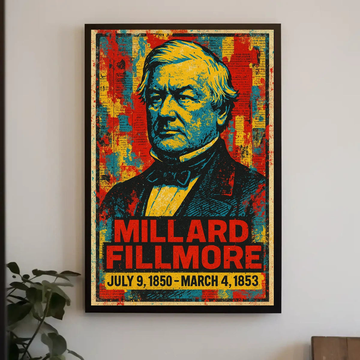 Millard Fillmore 13th President of the United States Street Art Mashup Poster