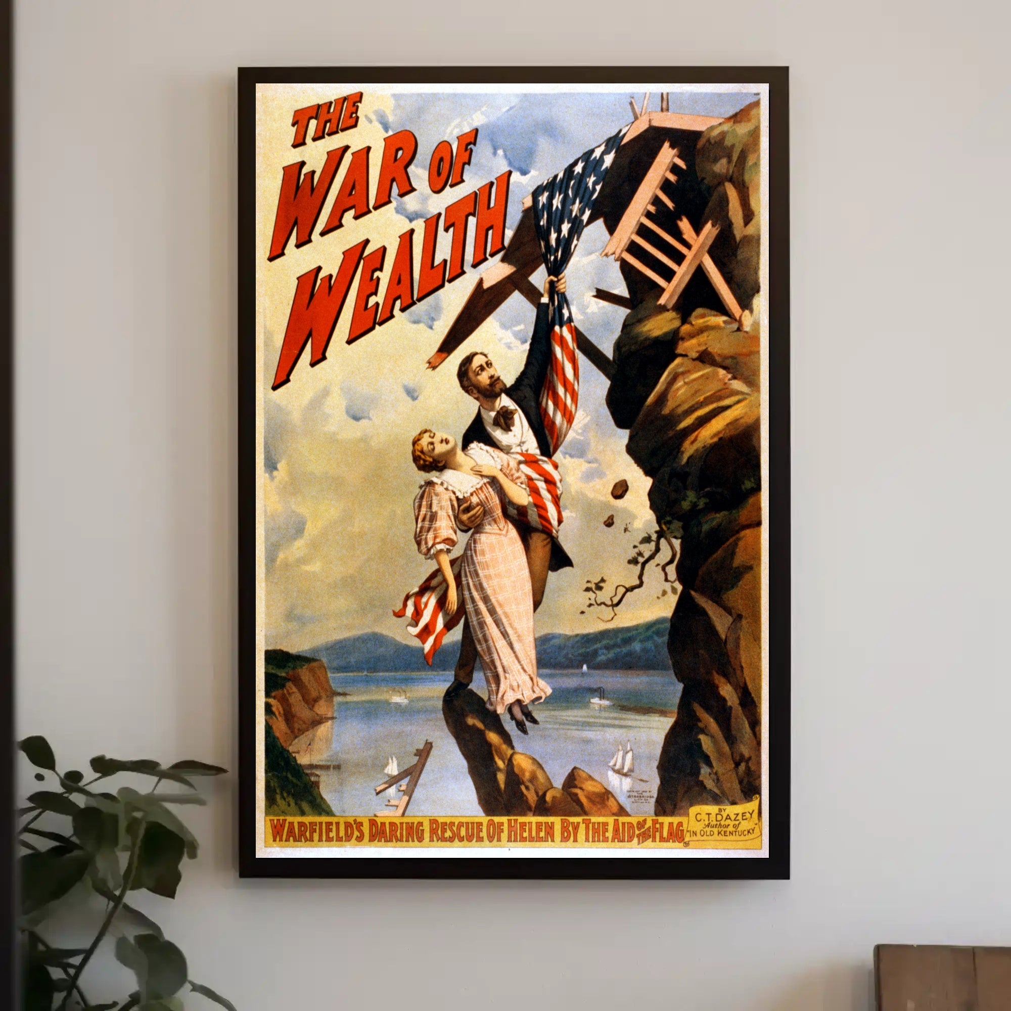 The War of Wealth Dramatic Rescue - Historical Poster