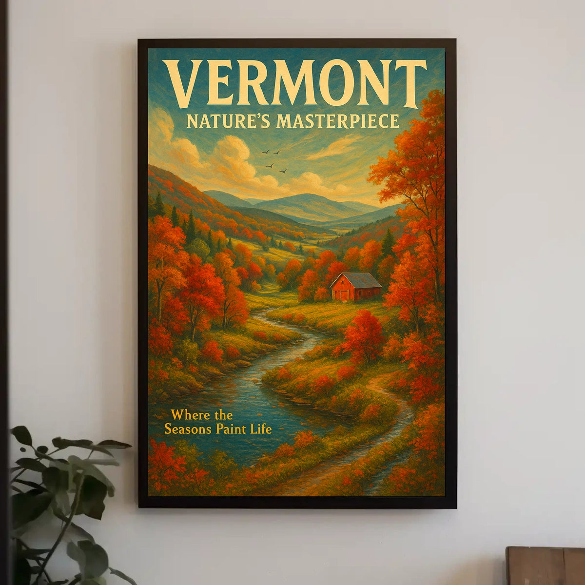 Vermont Natures Masterpiece Poster