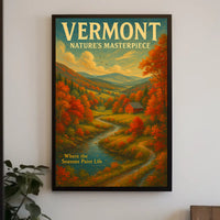 Vermont Natures Masterpiece Poster