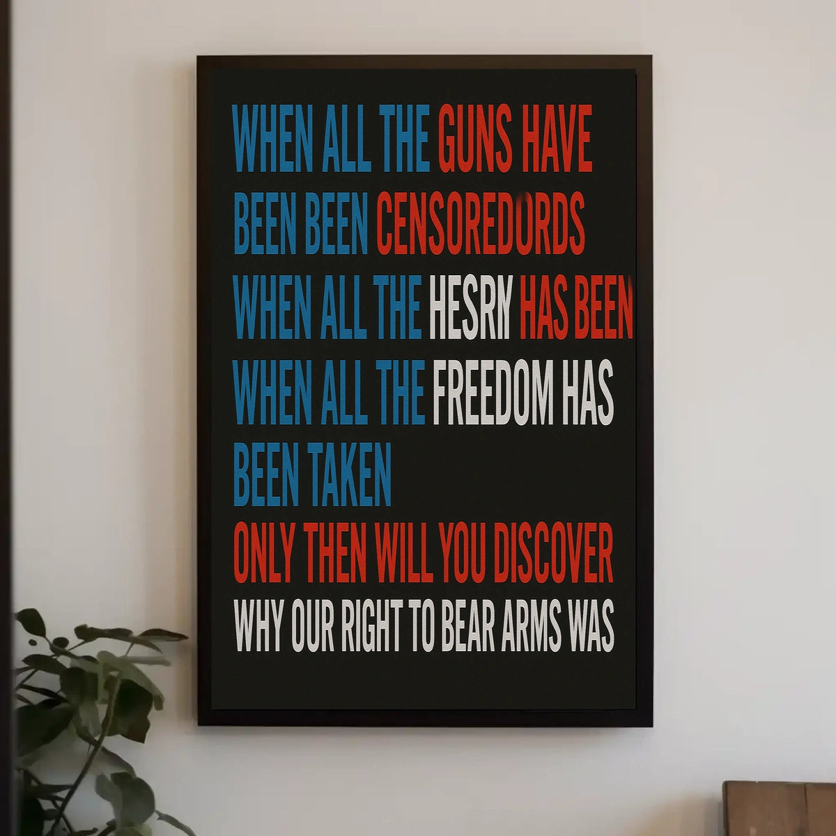 The Right to Bear Arms Poster