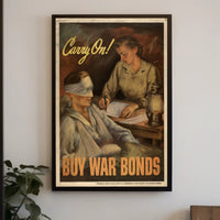 Carry On! Buy War Bonds Poster PosterGoat
