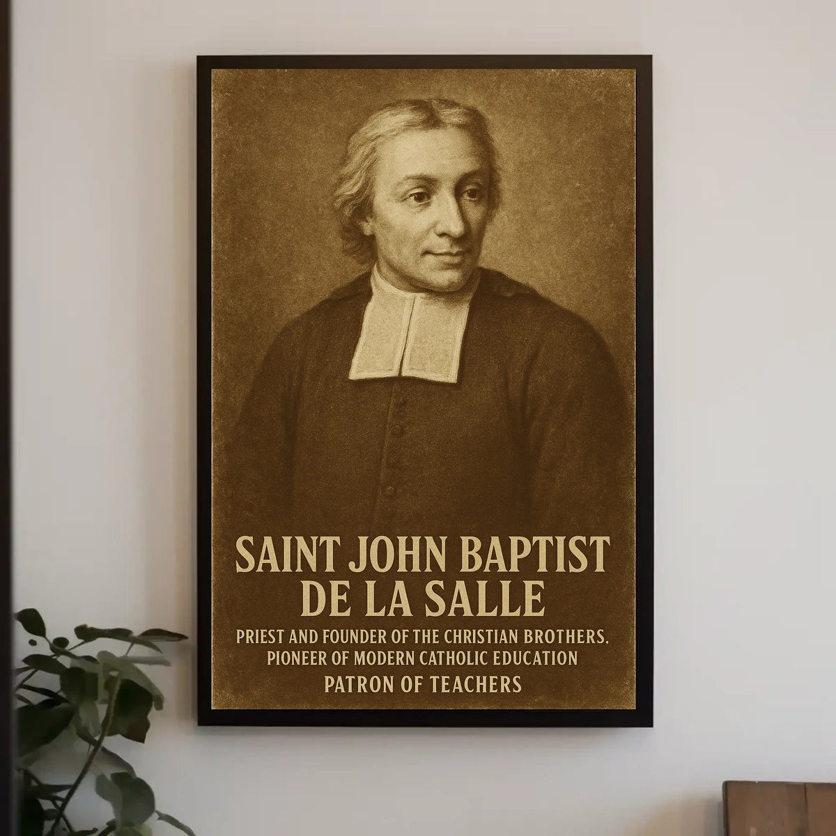Saint John Baptist De La Salle Poster