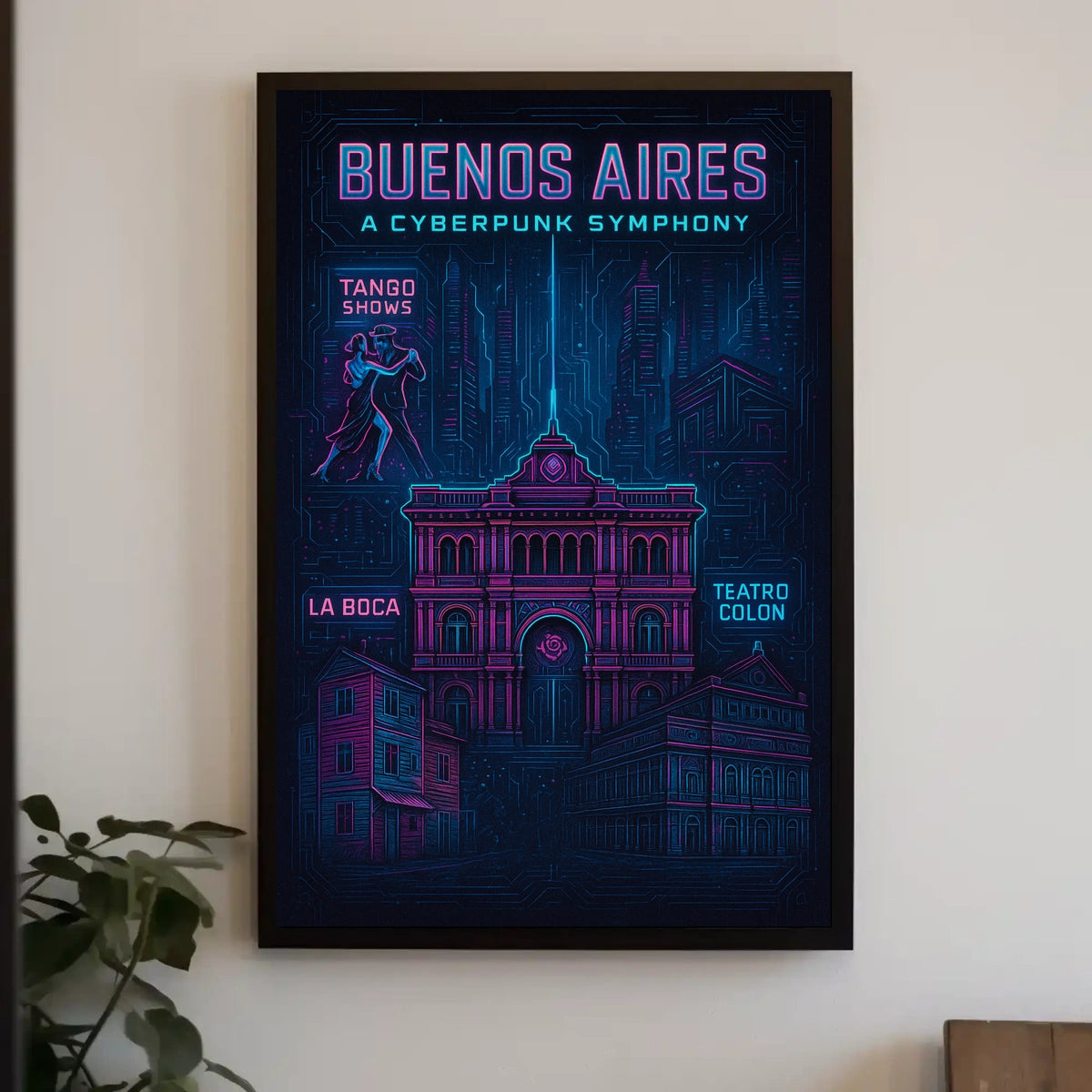 Buenos Aires A Cyberpunk Symphony Poster