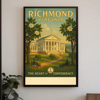 Richmond, Virginia: The Heart of the Confederacy Poster