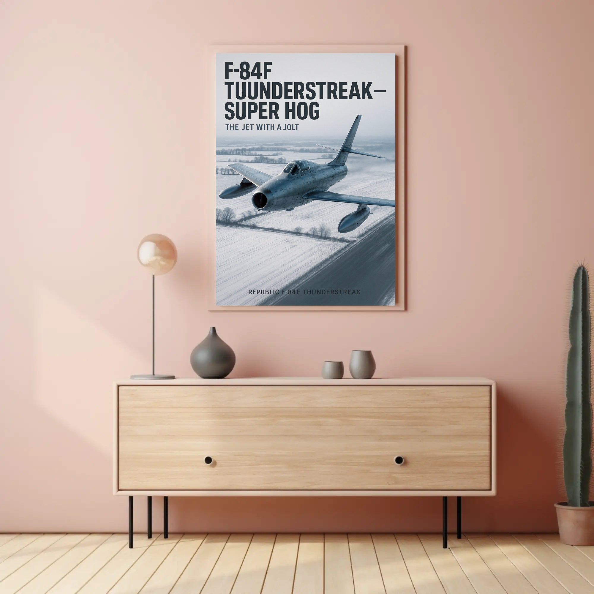 F-84F Thunderstreak The Jet with a Jolt Poster PosterGoat